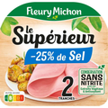 Fleury Michon Le Supérieur Jambon -25% Sel Sans Nitrite x2